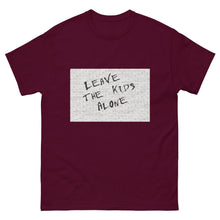 Load image into Gallery viewer, Leave the Kids Alone classic tee