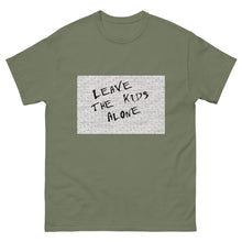 Load image into Gallery viewer, Leave the Kids Alone classic tee