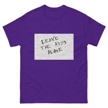 Load image into Gallery viewer, Leave the Kids Alone classic tee