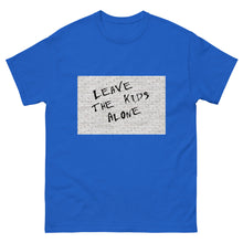 Load image into Gallery viewer, Leave the Kids Alone classic tee