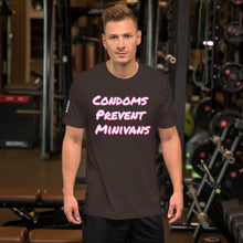 Load image into Gallery viewer, Condoms Prevent Minivans Short-Sleeve Unisex T-Shirt