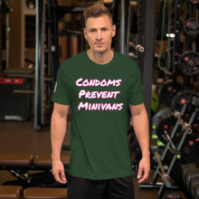 Load image into Gallery viewer, Condoms Prevent Minivans Short-Sleeve Unisex T-Shirt