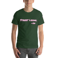 Load image into Gallery viewer, Street Legal -ish Short-Sleeve Unisex T-Shirt
