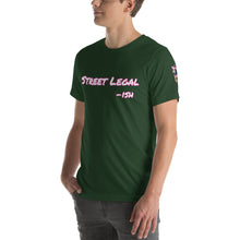 Load image into Gallery viewer, Street Legal -ish Short-Sleeve Unisex T-Shirt