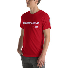 Load image into Gallery viewer, Street Legal -ish Short-Sleeve Unisex T-Shirt