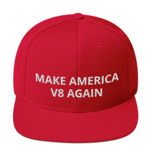 Load image into Gallery viewer, Make America V8 Again snapback hat
